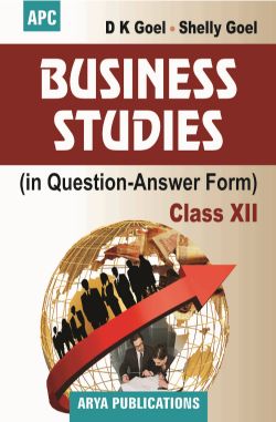 APC Business Studies (In Question Answer Form) Class XII