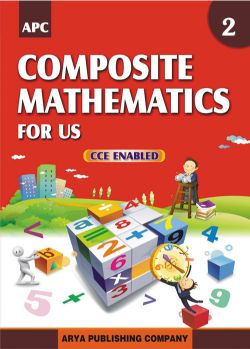 APC Composite Mathematics for Us Class II (Activity based)