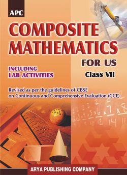 APC Composite Mathematics for Us Class VII