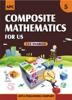 APC Composite Mathematics for Us Class V (Activity based)