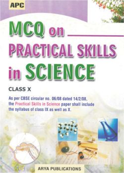 APC MCQ on Practical Skills in Science Class X