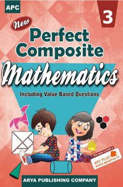 APC New Perfect Composite Mathematics Class III (With free CD)