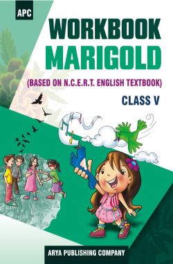 APC Workbook Marigold (based on NCERT ENGLISH textbooks) Class V