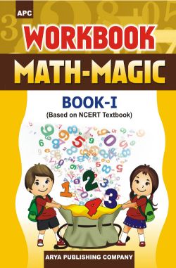 APC Workbook Math- Magic (based on NCERT textbooks) Class I