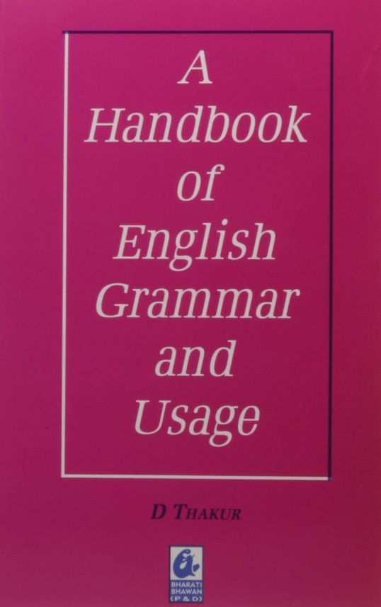 Bharti Bhawan A Hand Book of English Grammar & Usage (Indian)