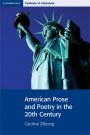 Cambridge American Prose and Poetry in the 20th Century