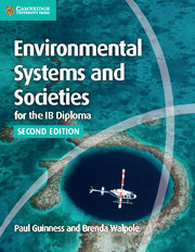 Cambridge NEW Environmental Systems and Societies for the IB Diploma Coursebook