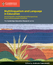 Cambridge Multilingualism and Language in Education 