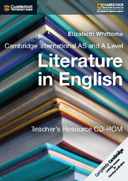 Cambridge International AS & A Level Literature in English Teachers Resource CD-ROM