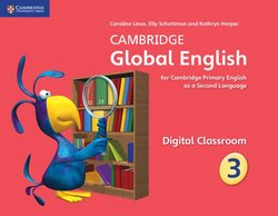 Cambridge Global English Stage 3 Digital Classroom (IYr) Class III