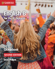 Cambridge NEW English B for the IB Diploma Coursebook