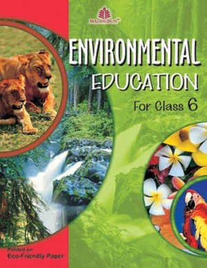 Madhuban Environmental Education For Class Class VI