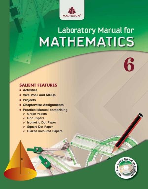 Madhuban Lab Manual for Mathematics Class VI