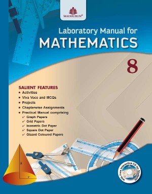 Madhuban Lab Manual for Mathematics Class VIII