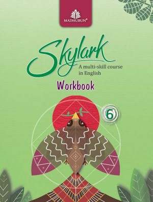 Madhuban Skylark ICSE English WORK Class VI