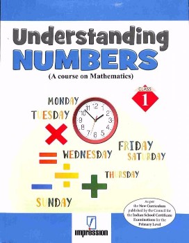 Madhuban UNDERSTANDING NUMBERS Class I