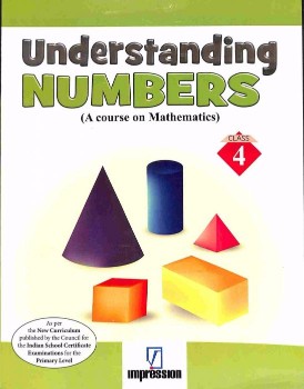 Madhuban UNDERSTANDING NUMBERS Class IV