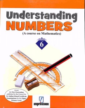 Madhuban UNDERSTANDING NUMBERS Class VI