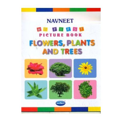 Navneet My First Picture Book Flowers Plants and Trees