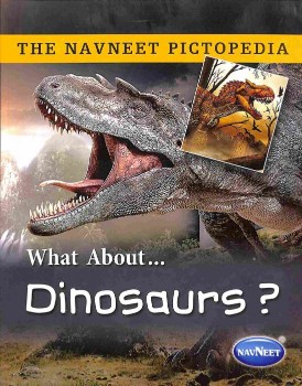 Navneet Pictopedia Dinosaurs