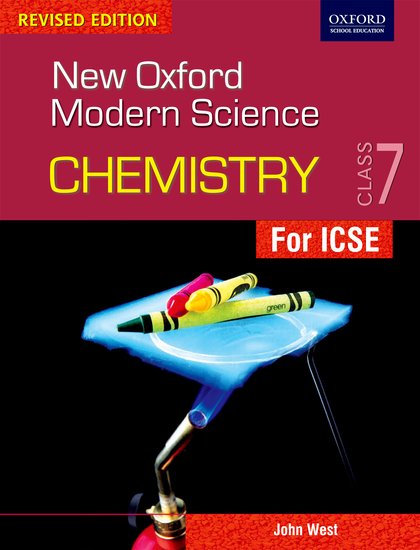 Oxford New Oxford Modern Science- Revised Edition Chemistry Coursebook Class VII