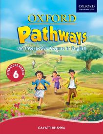 Oxford Pathways Literature Reader Class VI