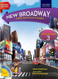 Oxford New Broadway (Revised Edition) Literature Reader Class III