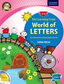 Oxford New My Learning Train World of Letters LKG