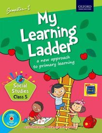 Oxford My Learning Ladder Social Science Class V Semester 1