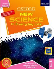 Oxford New Science in Everyday Life Class VIII (New Edition)