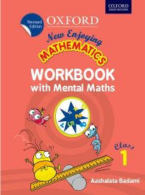 Oxford New Enjoying Mathematics Workbook with Mental Maths Class I