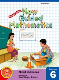 Oxford New Guided Mathematics (Revised Edition) Coursebook Class VI