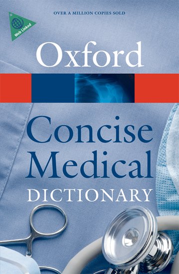 Oxford Concise Medical Dictionary 8e