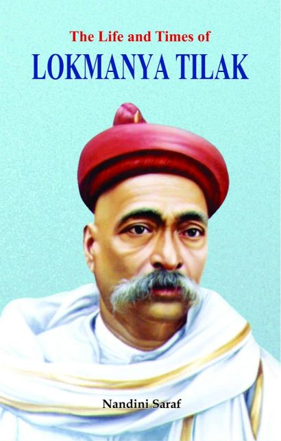 Prabhat The Life and Times of Lokmanya Tilak