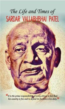 Prabhat The Life and Times of Sardar Vallabhbhai Patel