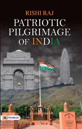 Prabhat Patriotic Pilgrimage of India