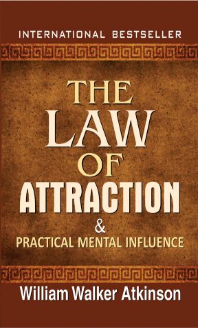 Prabhat The Law of Attraction and Practical Mental Influence