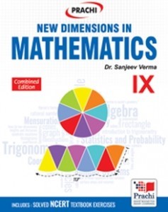 Prachi NEW DIMENSIONS IN MATHEMATICS Class IX