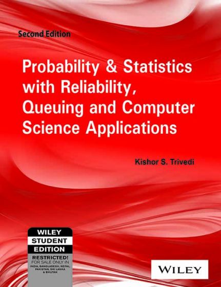 Wileys Probability & Statistics with Reliability Queuing and Computer Science Applications, 2ed | IM