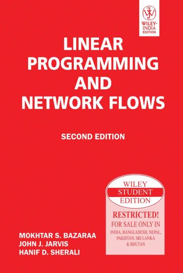 Wileys Linear Programming and Network Flows, 2ed