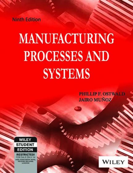 Wileys Manufacturing Processes and Systems, 9ed | IM