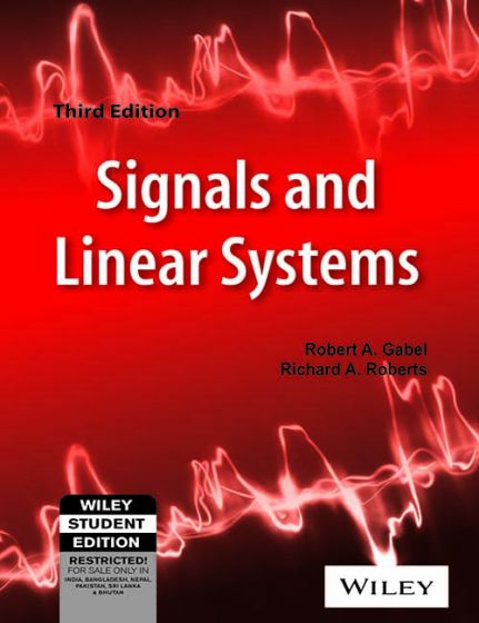 Wileys Signals and Linear Systems, 3ed