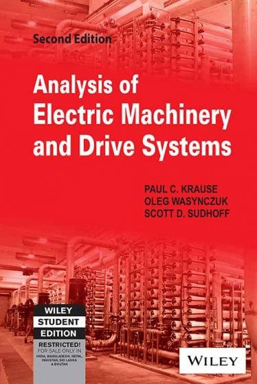 Wileys Analysis of Electric Machinery and Drive Systems, 2ed