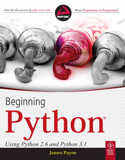 Wileys Beginning Python: Using Python 2.6 and Python 3.1