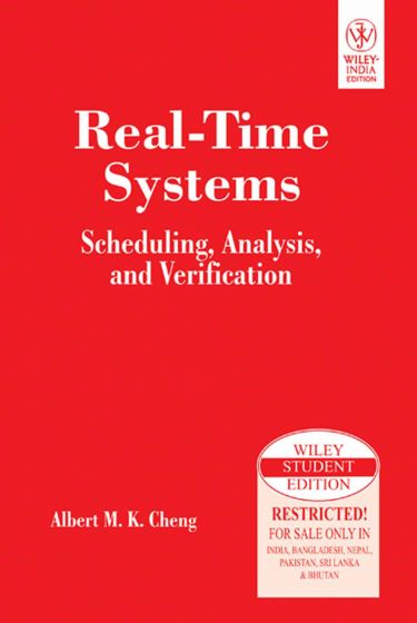 Wileys Real-Time Systems: Scheduling, Analysis and Verification