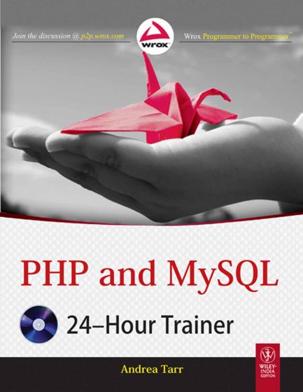 Wileys PHP and MySQL-24 Hour Trainer, w/cd