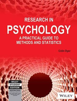 Wileys Research in Psychology: A Practical Guide to Methods and Statistics, 2ed