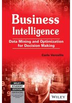 Wileys Business Intelligence: Data Mining and Optimization for Decision Making