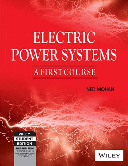 Wileys Electric Power Systems: A First Course