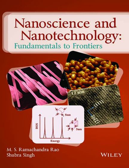 Wileys Nanoscience and Nanotechnology: Fundamentals of Frontiers | e